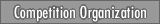 Competition Organization